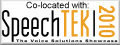 Co-located with SpeechTEK 2010