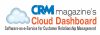 Subscribe to CRM Magazine's Magazine's Cloud Dashboard!